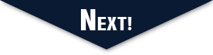 NEXT!
